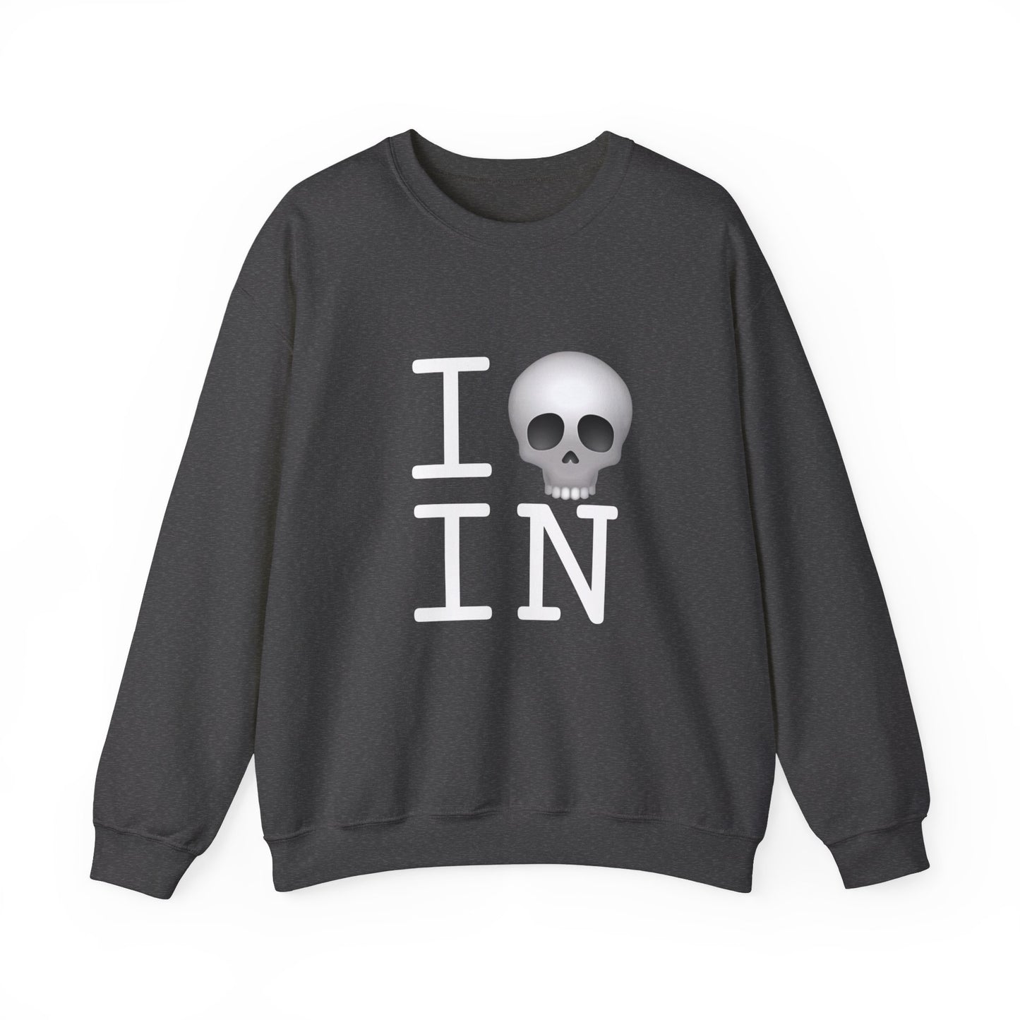 "I'm Dead in Indiana" Sweatshirt