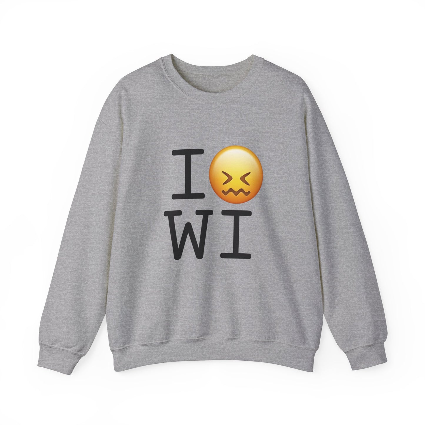 "I'm Confounded by Wisconsin" Sweatshirt