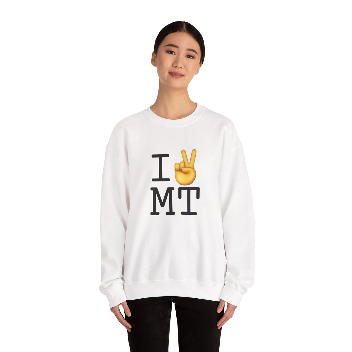 "I Show Peace to Montana" Sweatshirt