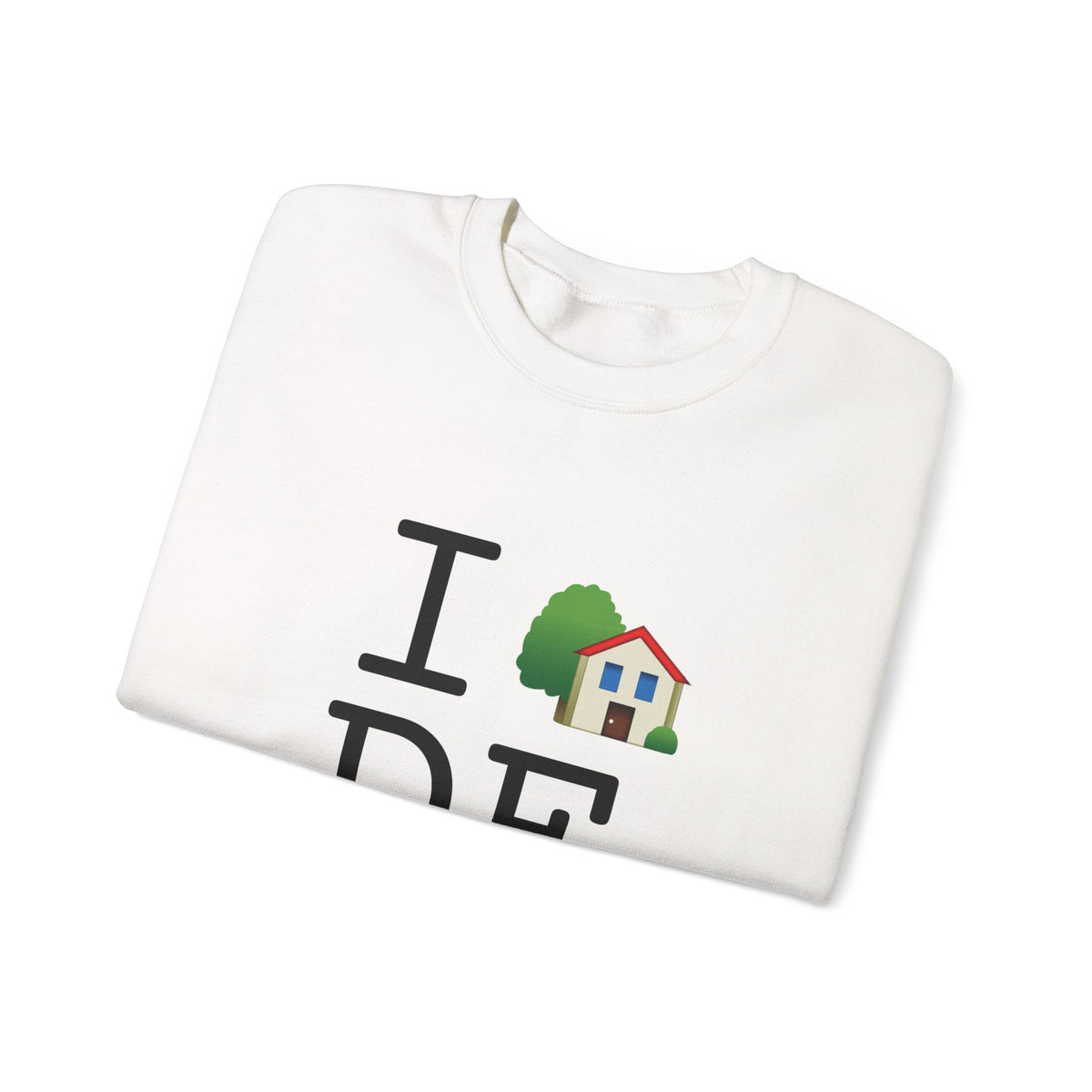 "I'm Home in Delaware" Sweatshirt