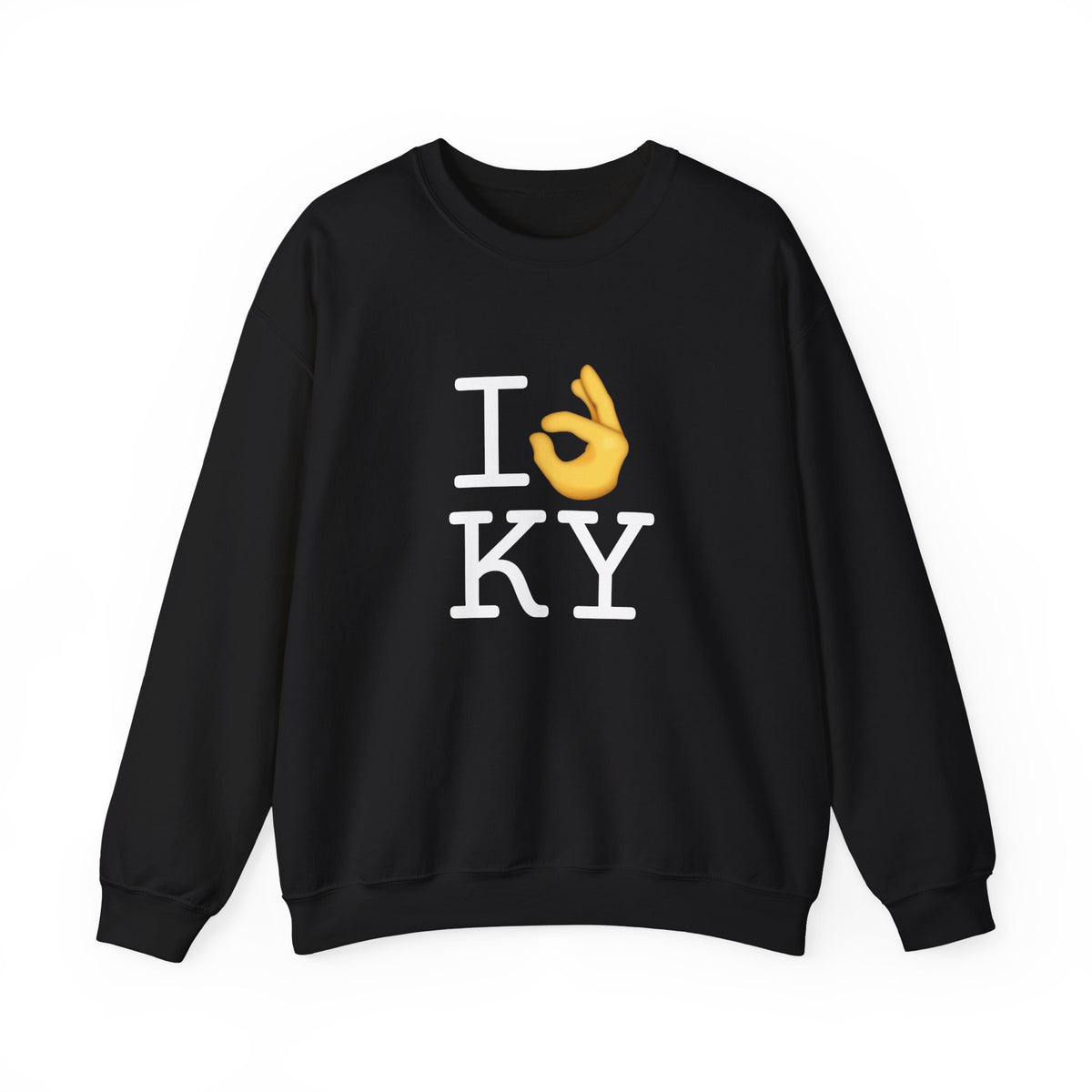 "I'm OK with Kentucky" Sweatshirt