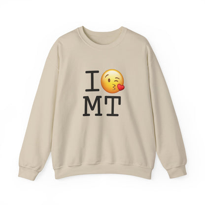 "I Blow a Kiss at Montana" Sweatshirt