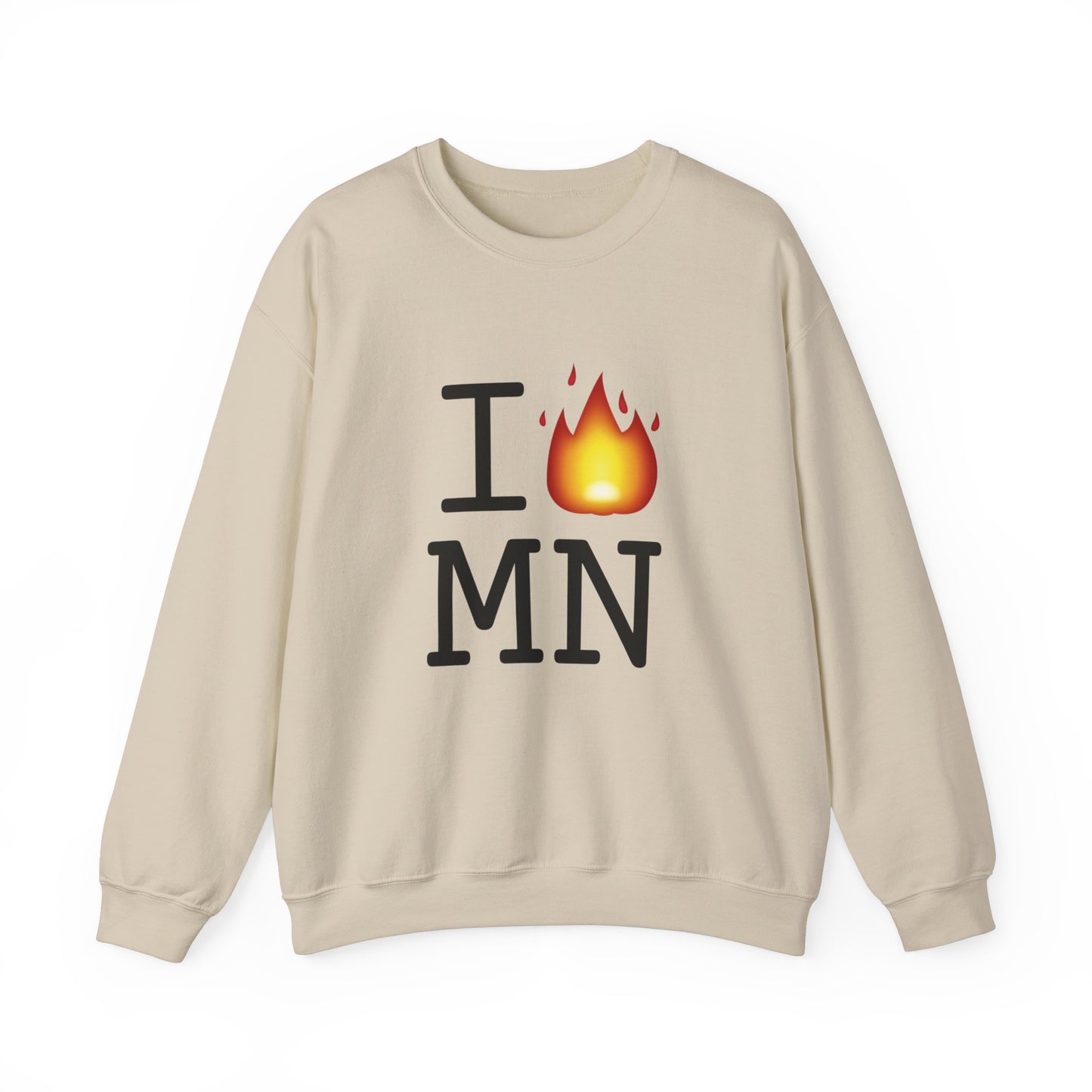 "I've got Fire for Minnesota" Sweatshirt