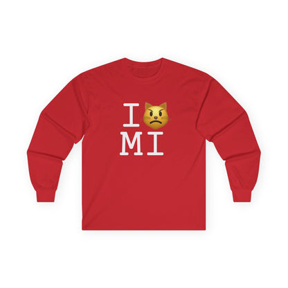 "I'm a Pouting Cat about Michigan" Long Sleeve Shirt