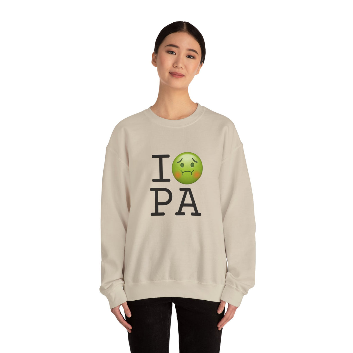 "I'm Nauseous about Pennsylvania" Sweatshirt