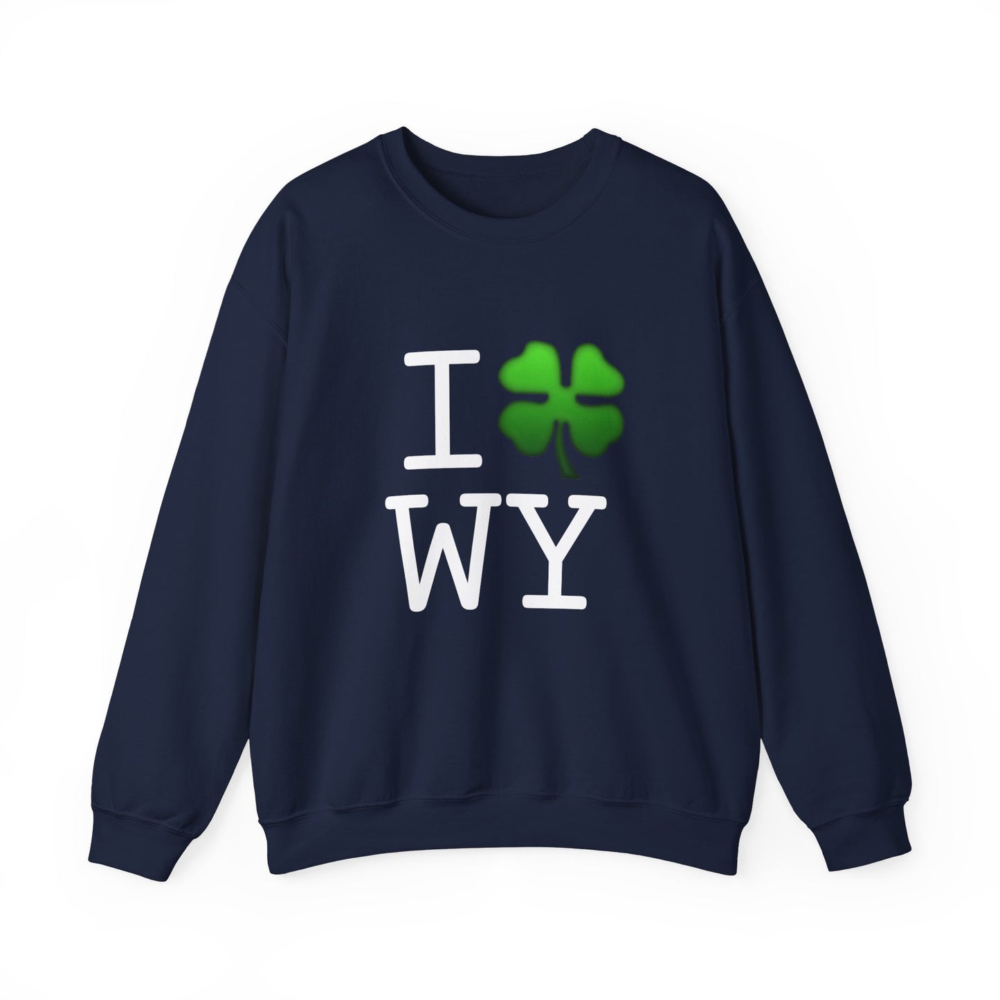 "I'm Lucky (Clover) in Wyoming" Sweatshirt