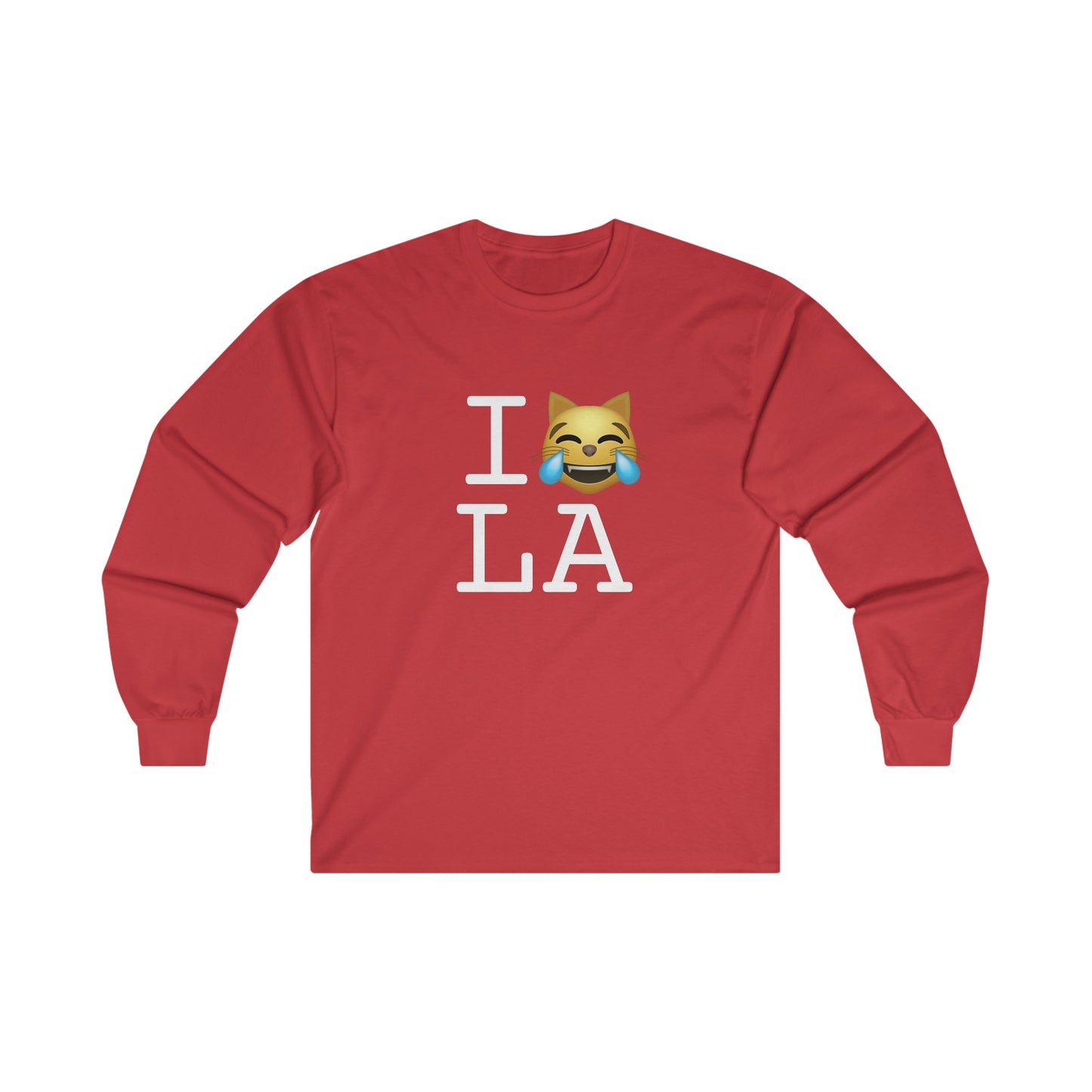 "I'm Laughing like a Cat at Louisiana" Long Sleeve Shirt