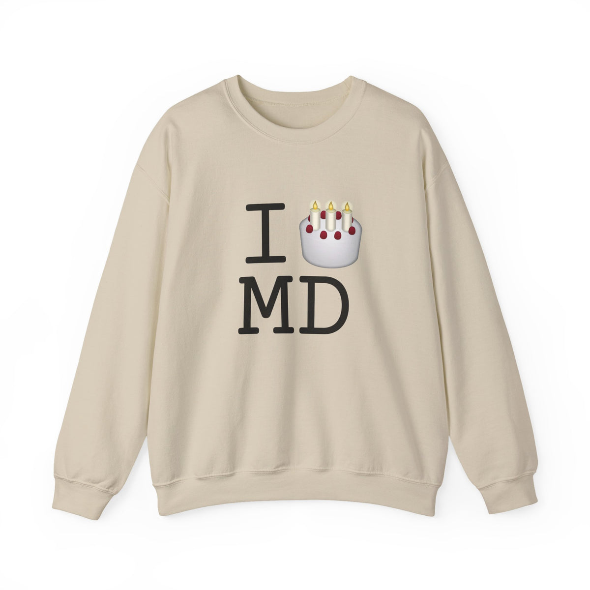 "I Birthday Cake Maryland" Sweatshirt