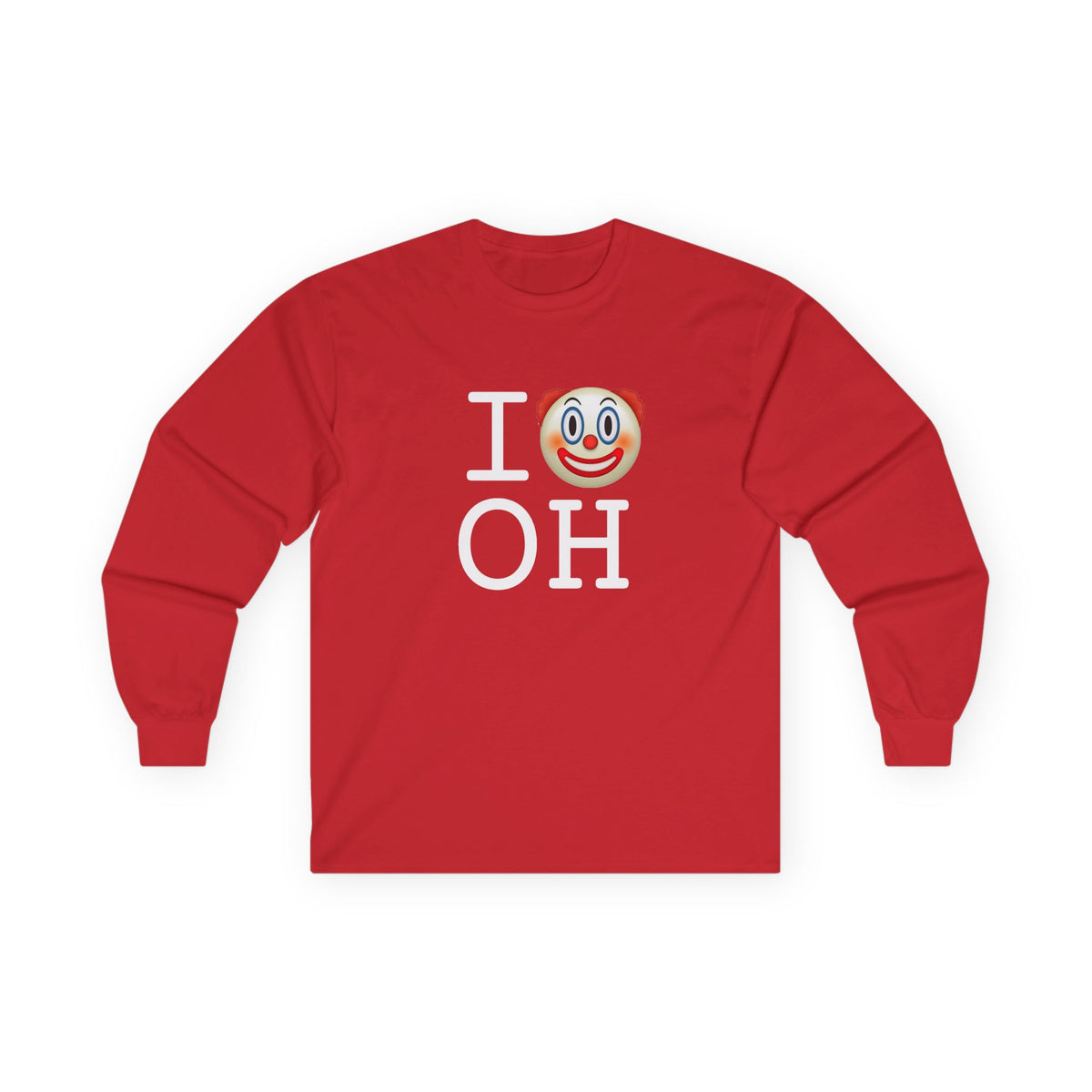 "I Clown on Ohio" Long Sleeve Shirt