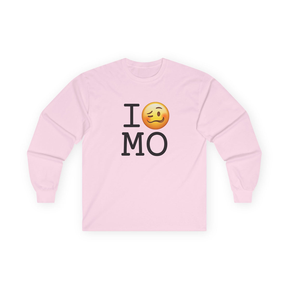"I'm Drunk in Missouri" Long Sleeve Shirt
