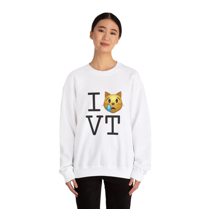 "I'm a Crying Cat about Vermont" Sweatshirt