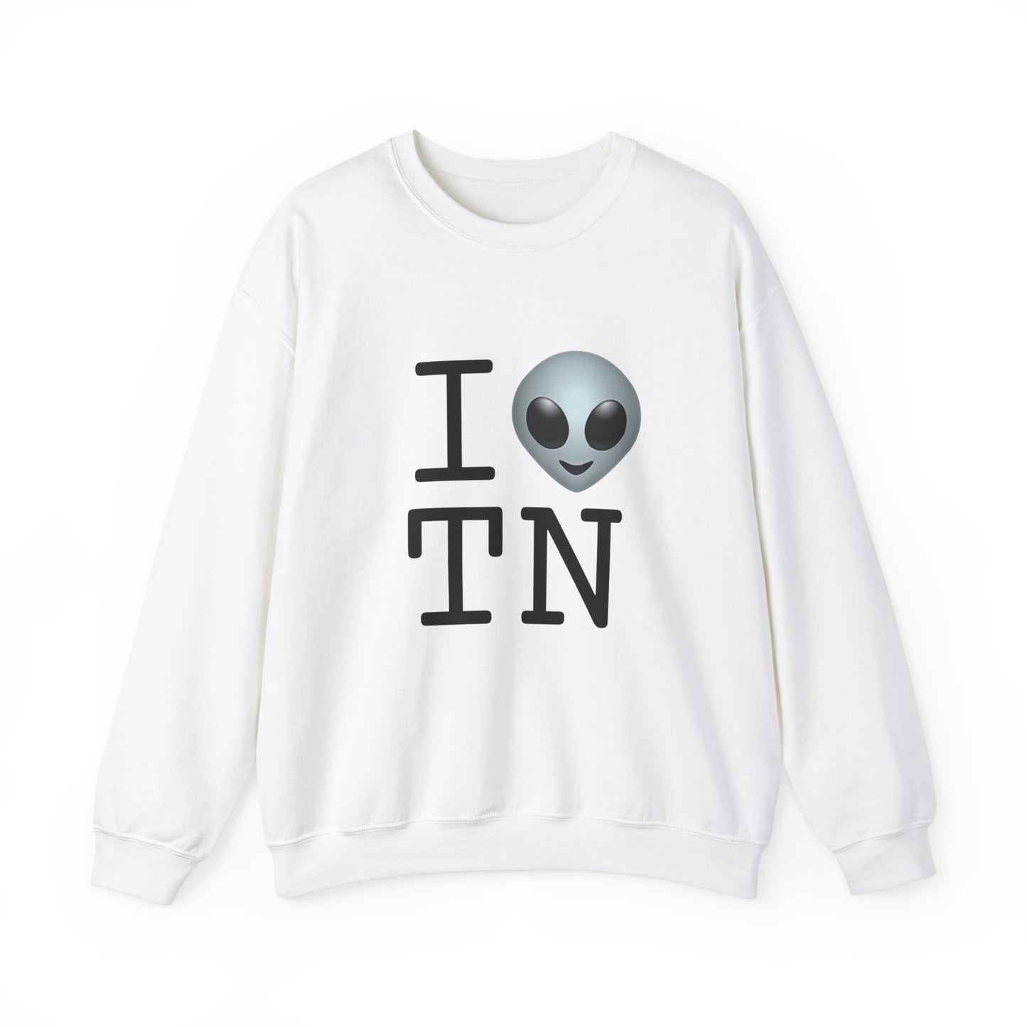 "I Feel Alien in Tennessee" Sweatshirt