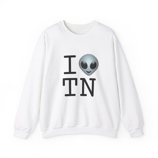 "I Feel Alien in Tennessee" Sweatshirt