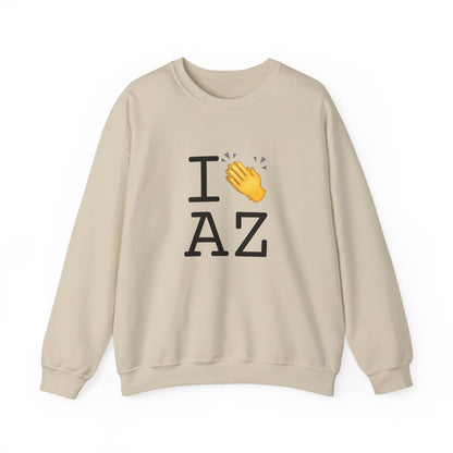 "I Applaud Arizona" Sweatshirt