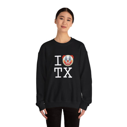 "I Clown on Texas" Sweatshirt
