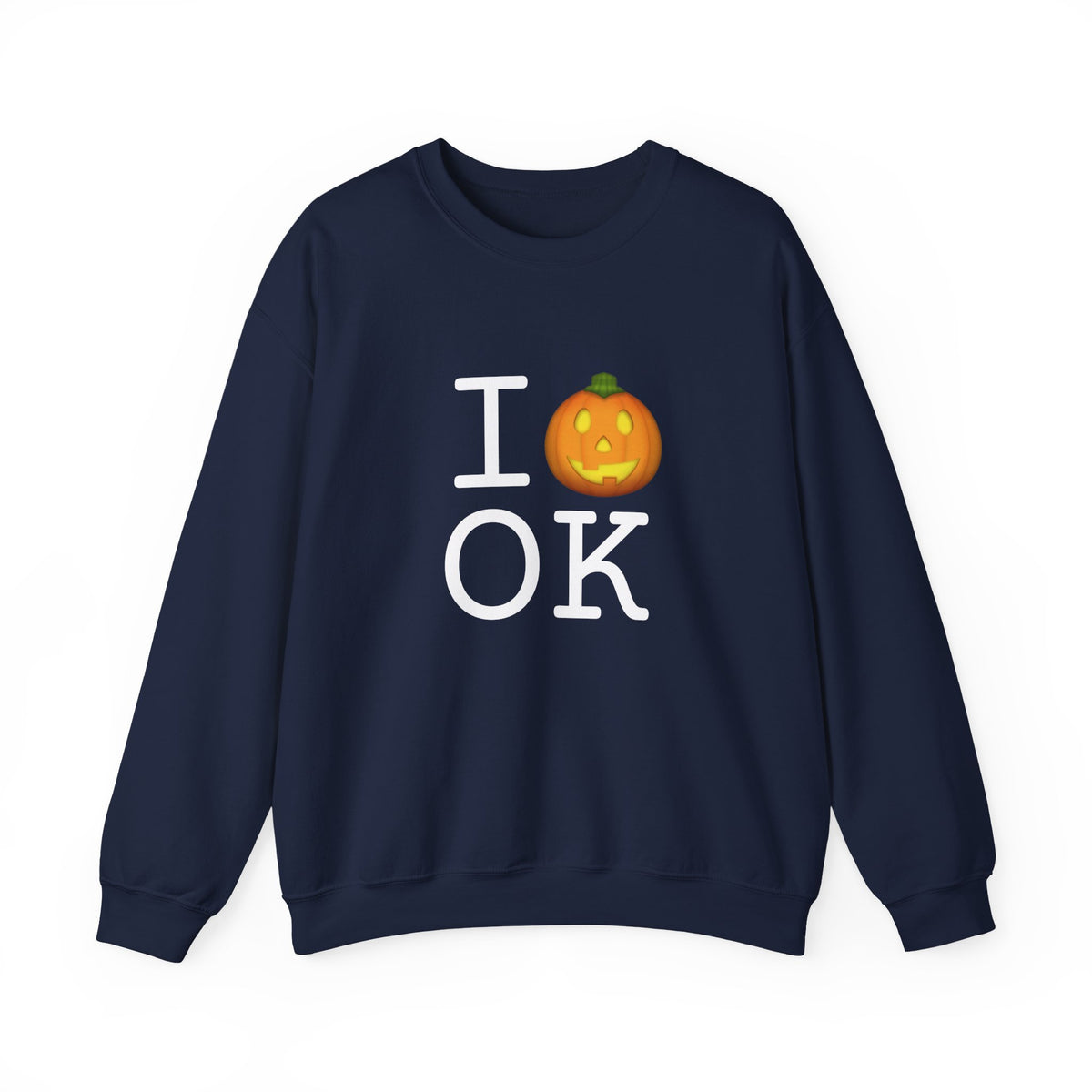 "I Jack-O-Lantern (Pumpkin) Oklahoma" Sweatshirt