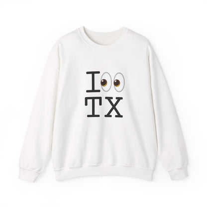 "I Look at Texas" Sweatshirt