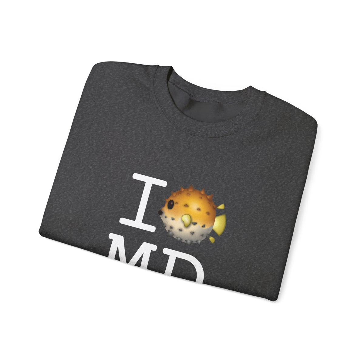 "I Blowfish in Maryland" Sweatshirt