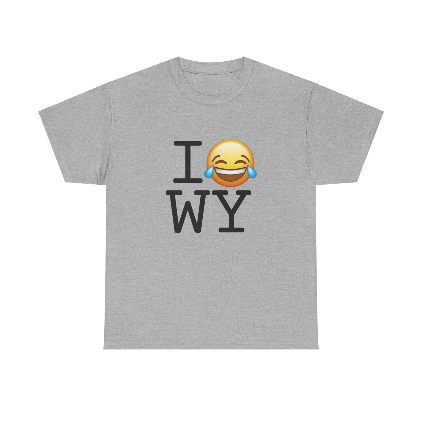 "I'm Laughing at Wyoming" Tee