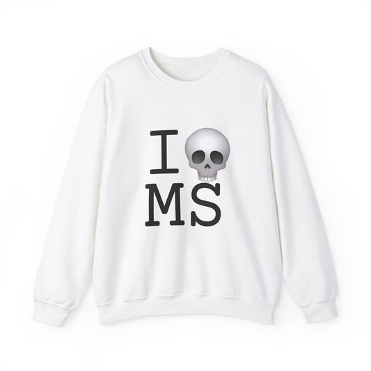 "I'm Dead in Mississippi" Sweatshirt