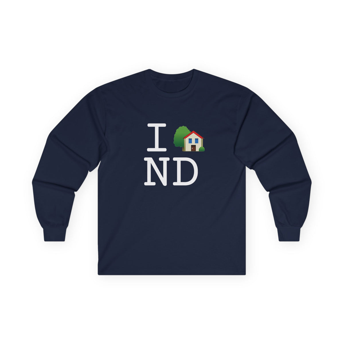 "I'm Home in North Dakota" Long Sleeve Shirt