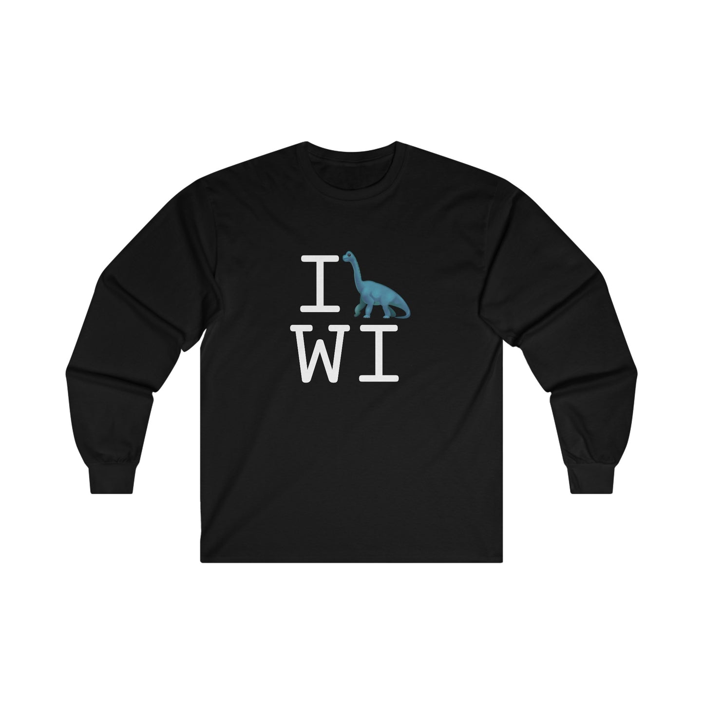 "I'm a Dinosaur in Wisconsin" Long Sleeve Shirt