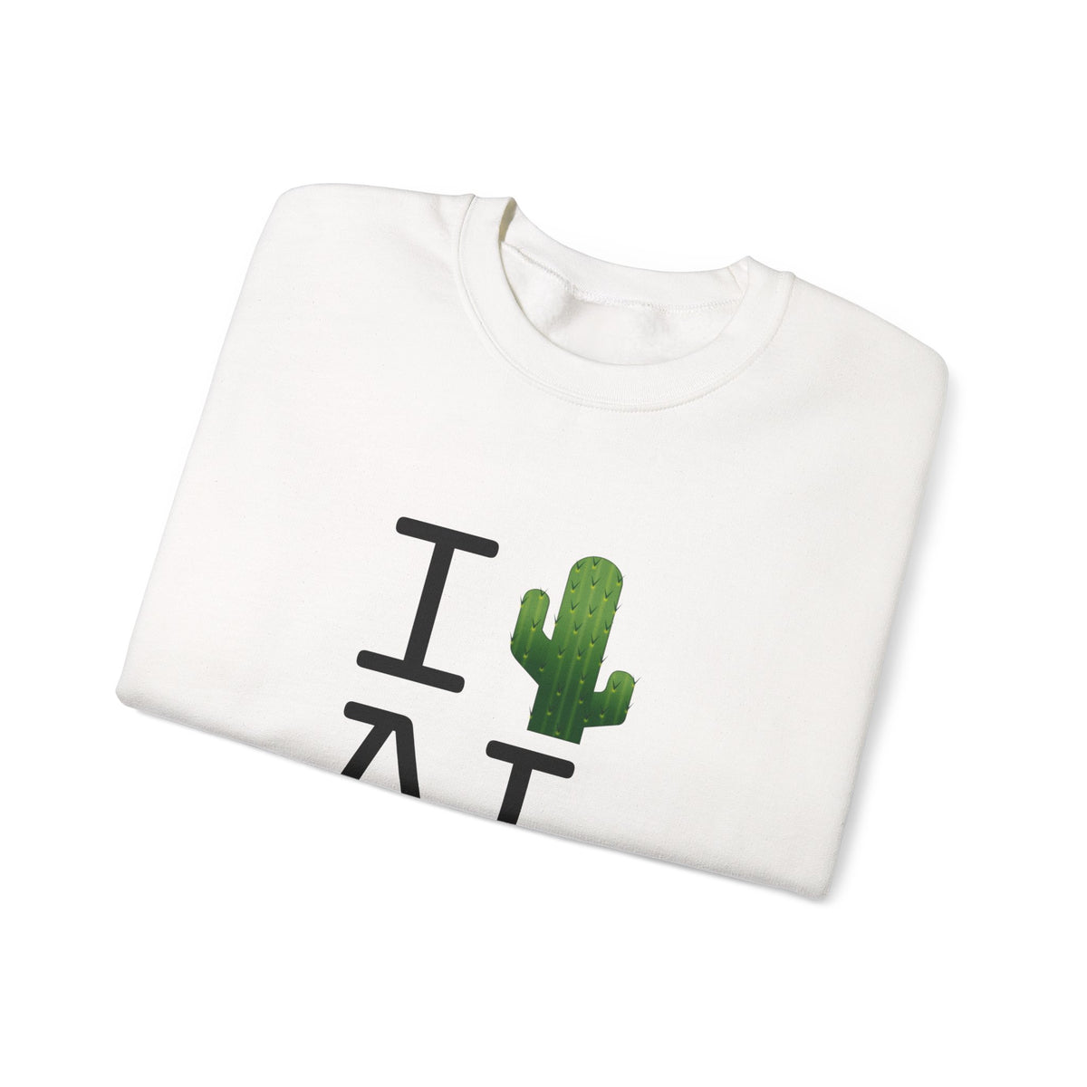 "I Cactus Alabama" Sweatshirt