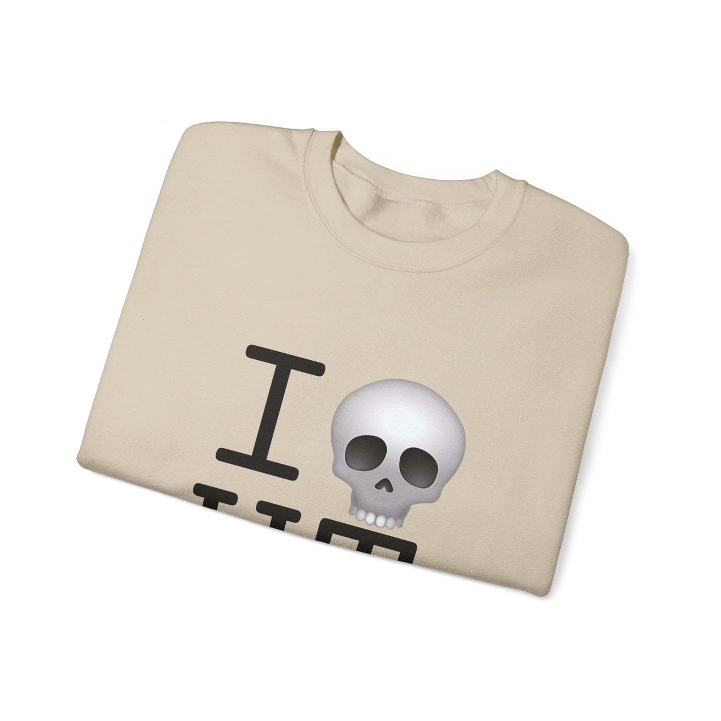 "I'm Dead in Utah" Sweatshirt