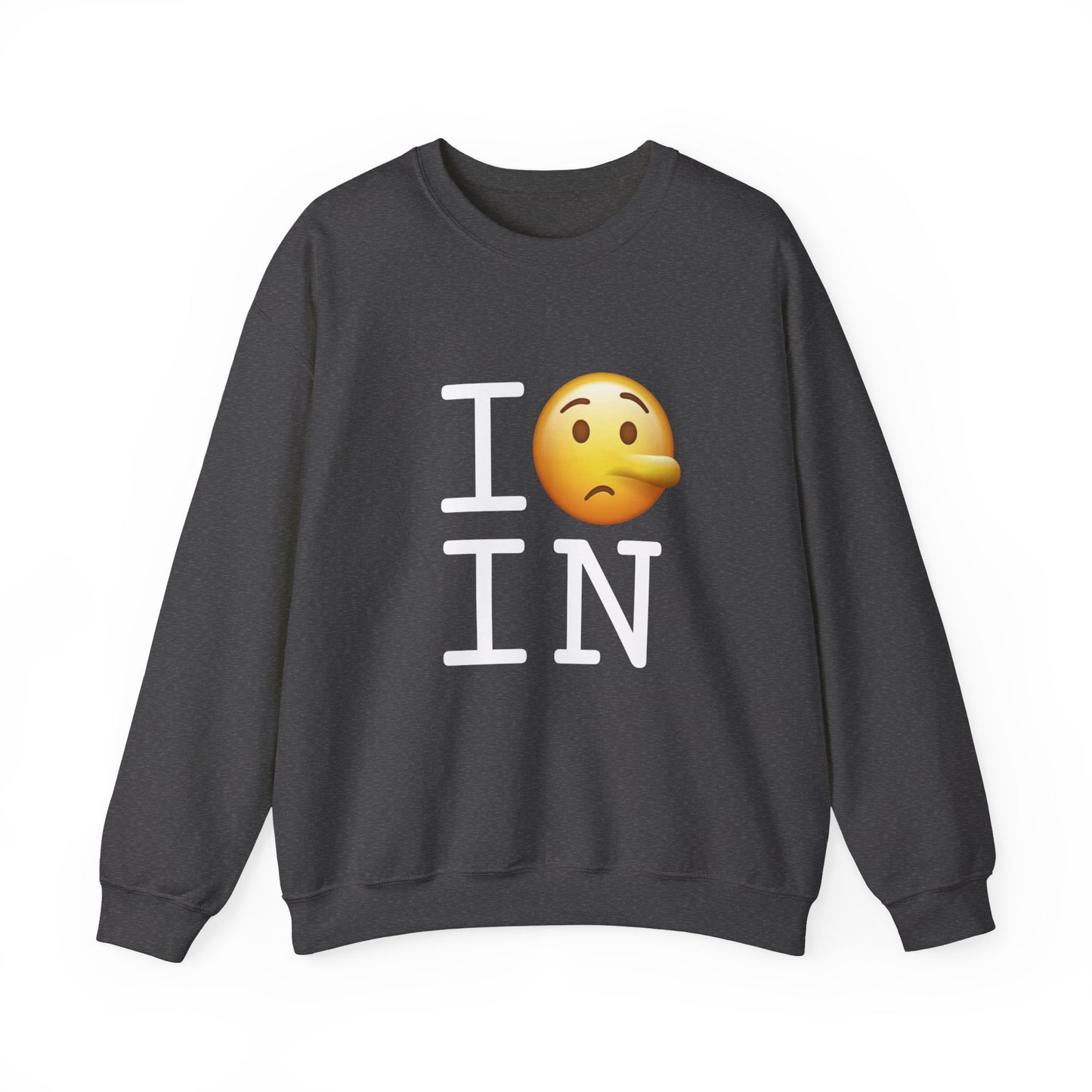"I Lie about Indiana" Sweatshirt