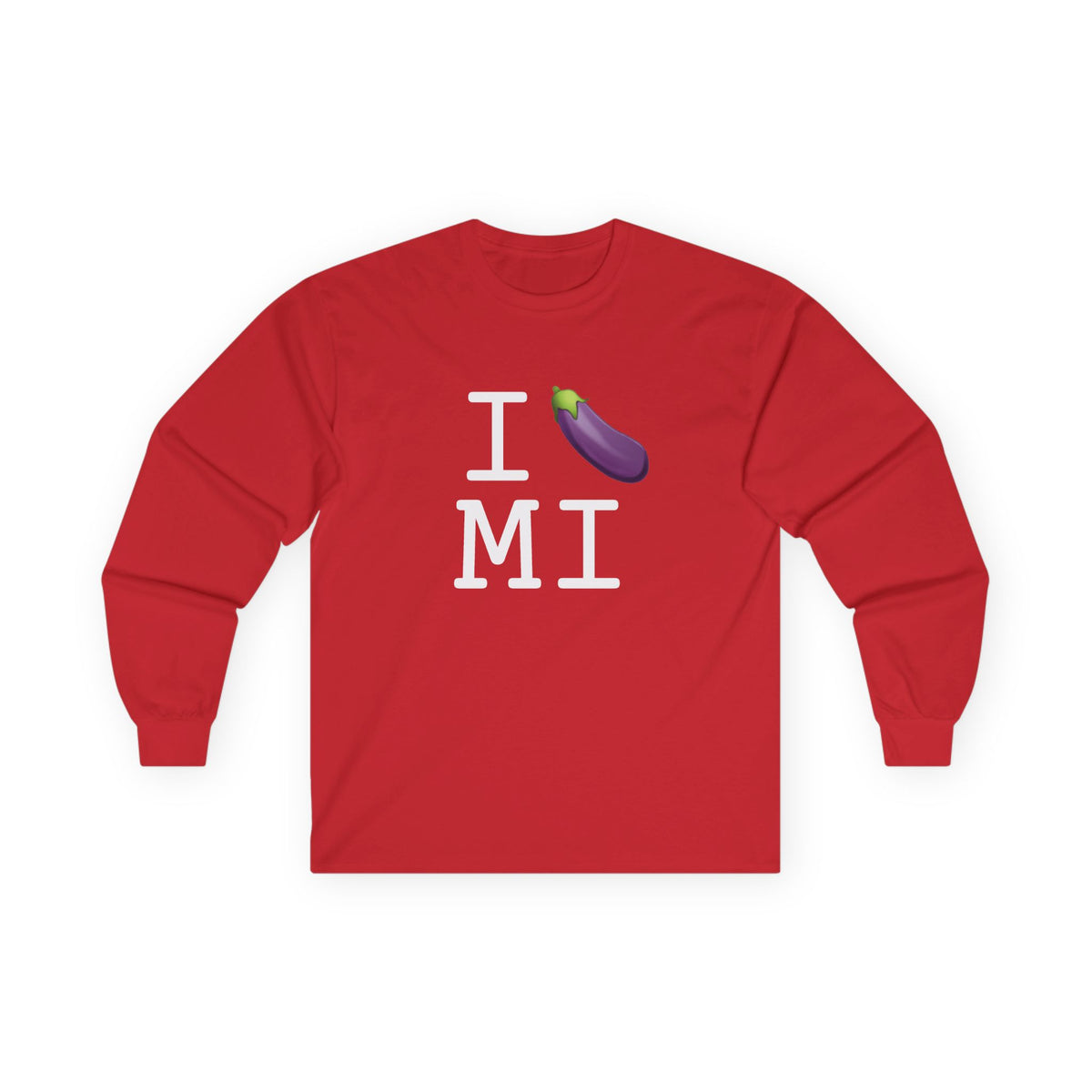 "I Eggplant Michigan" Long Sleeve Shirt
