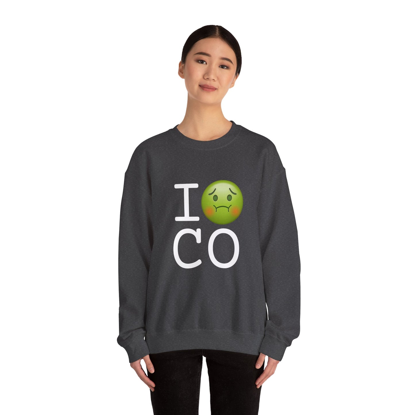 "I'm Nauseous about Colorado" Sweatshirt