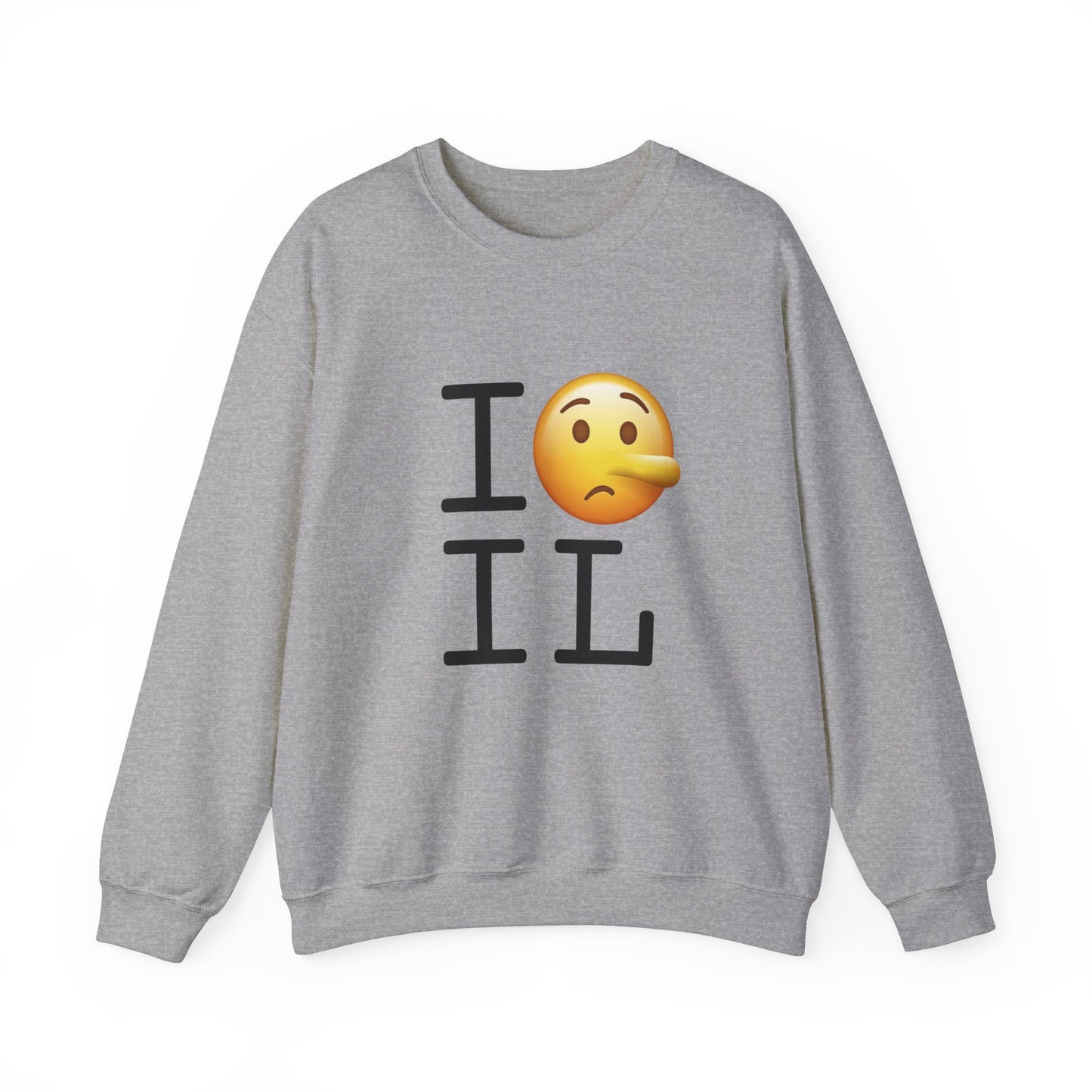 "I Lie about Illinois" Sweatshirt