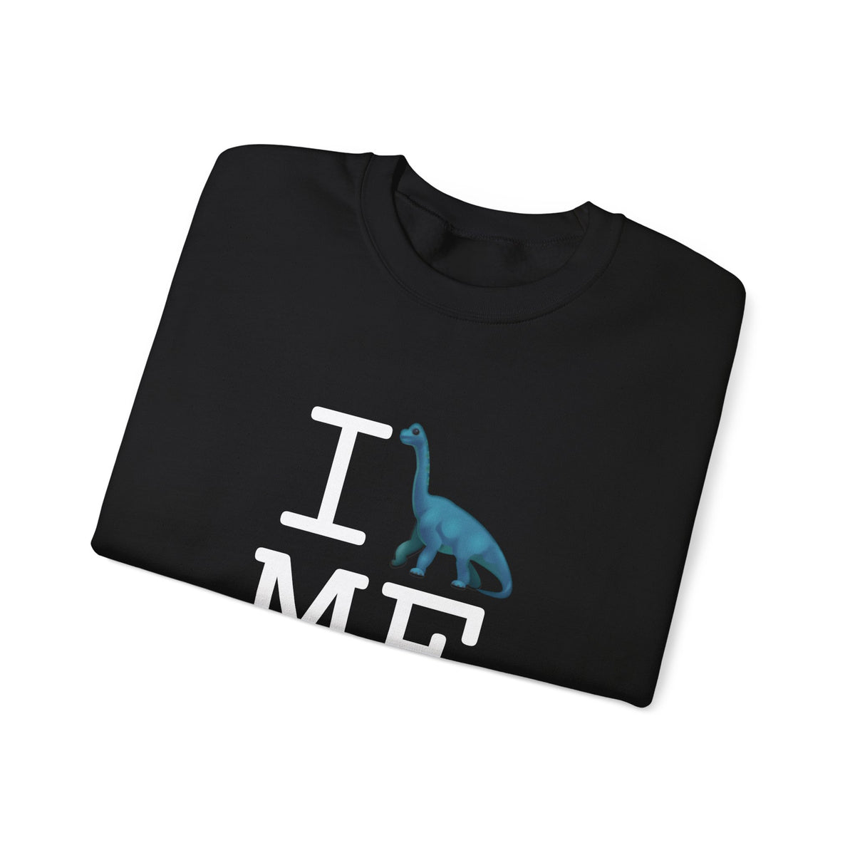 "I'm a Dinosaur in Maine" Sweatshirt