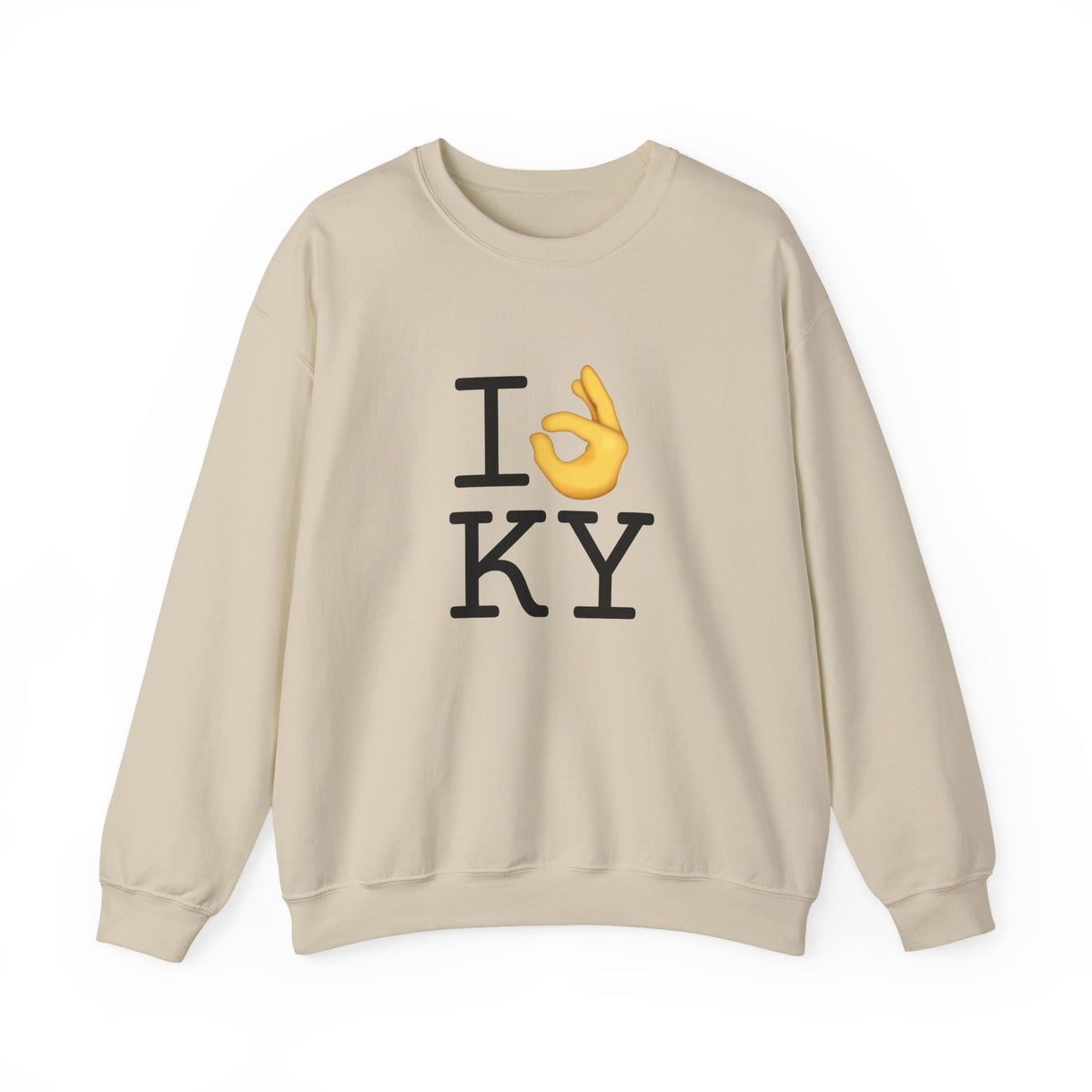"I'm OK with Kentucky" Sweatshirt