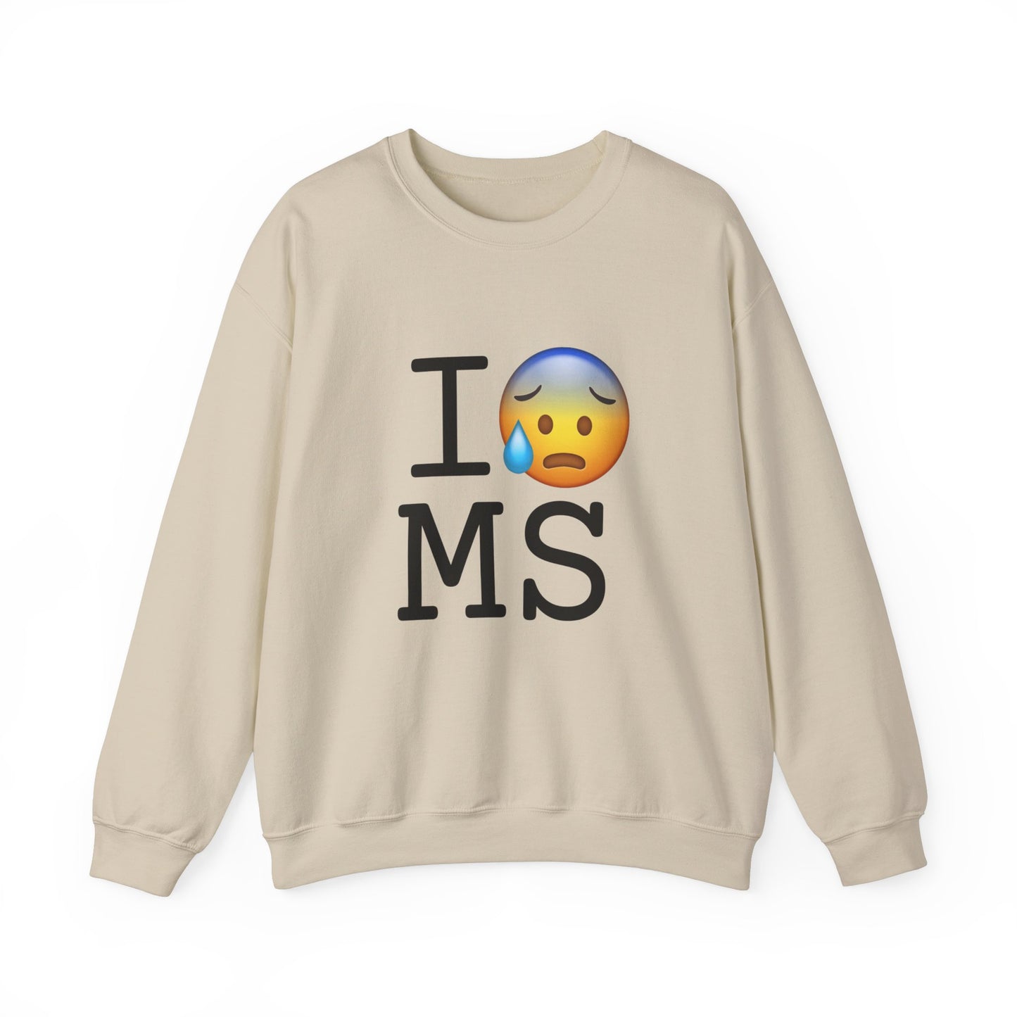 "I'm Anxiously Sweating in Mississippi" Sweatshirt