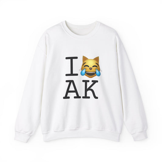 "I'm Laughing like a Cat at Alaska" Sweatshirt