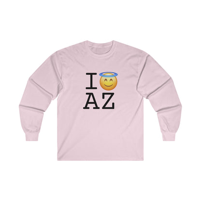 "I'm an Angel in Arizona" Long Sleeve Shirt