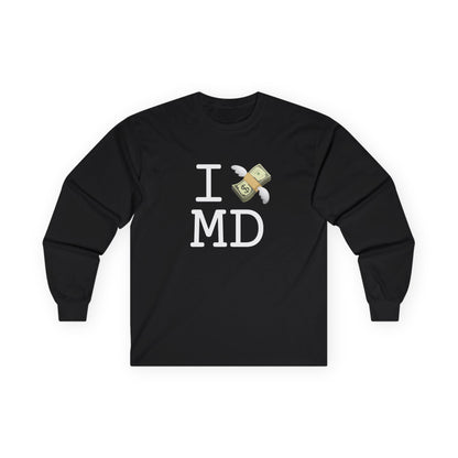 "I Lose Money in Maryland" Long Sleeve Shirt