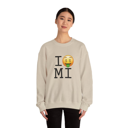 "I Get Rich in Michigan" Sweatshirt