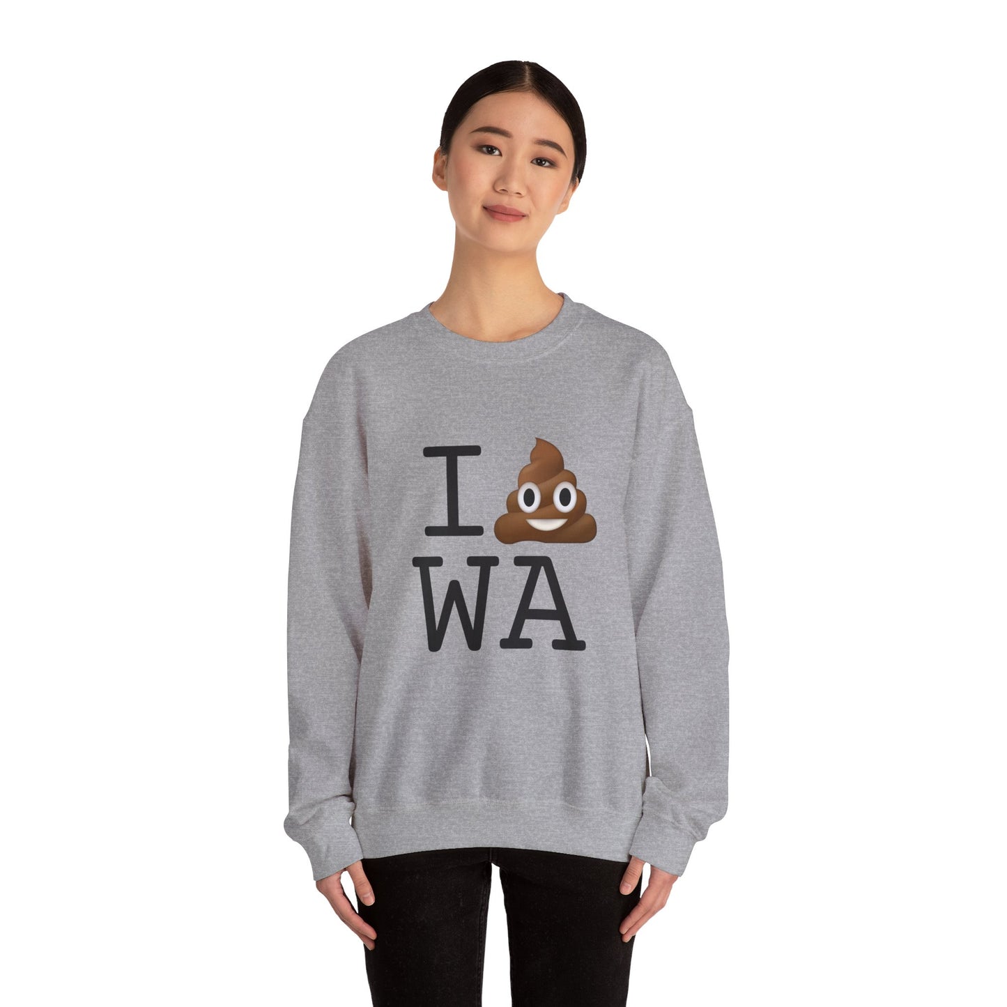 "I Poop in Washington" Sweatshirt