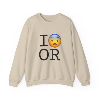 "I Fear Oregon" Sweatshirt