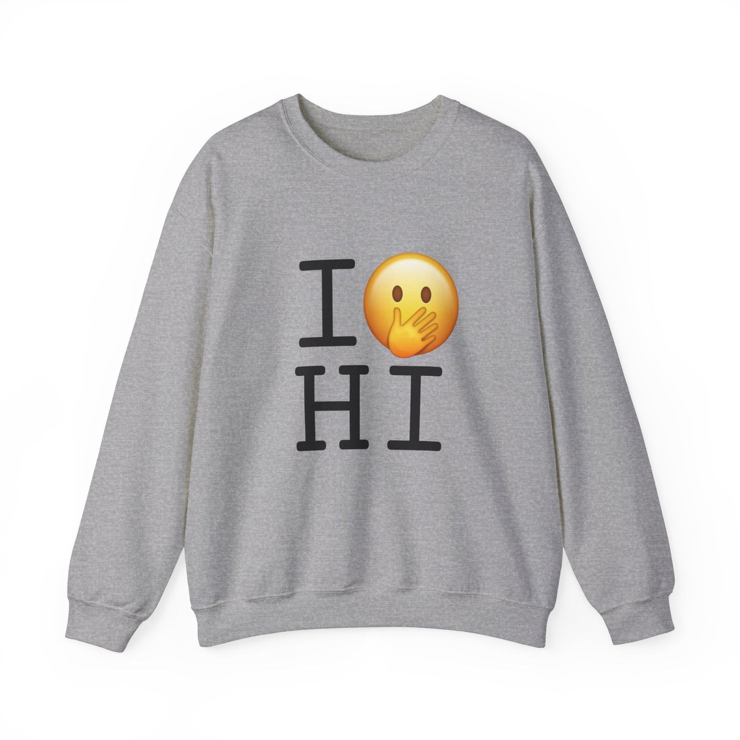 "I Messed Up (Oops) in Hawaii" Sweatshirt