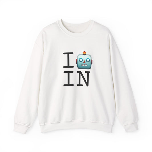 "I'm a Robot in Indiana" Sweatshirt