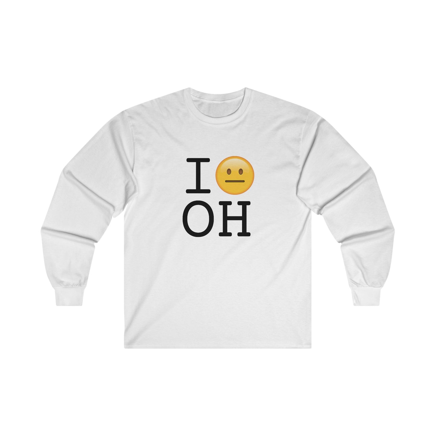 "I'm Neutral About Ohio" Long Sleeve Shirt