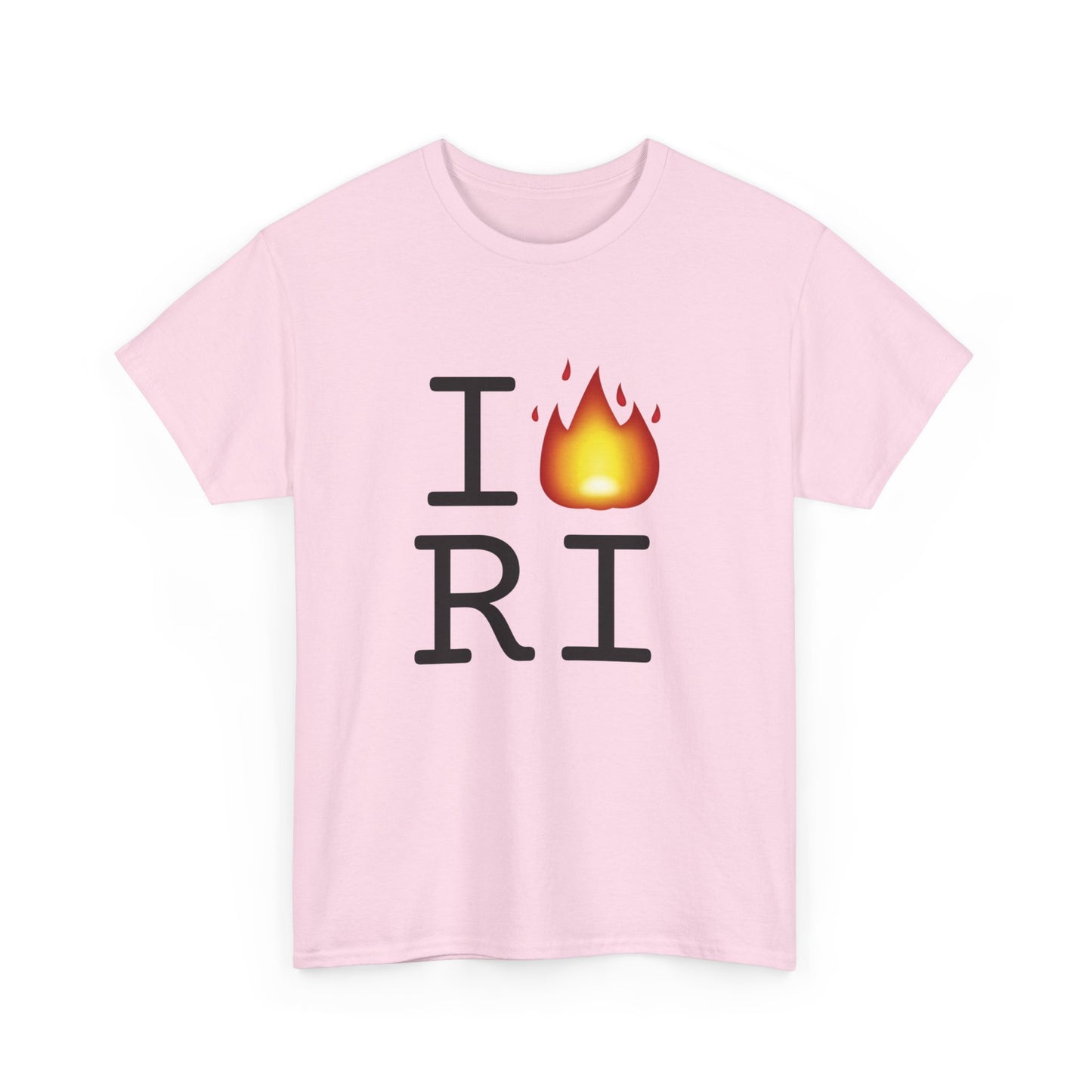 "I've got Fire for Rhode Island" Tee