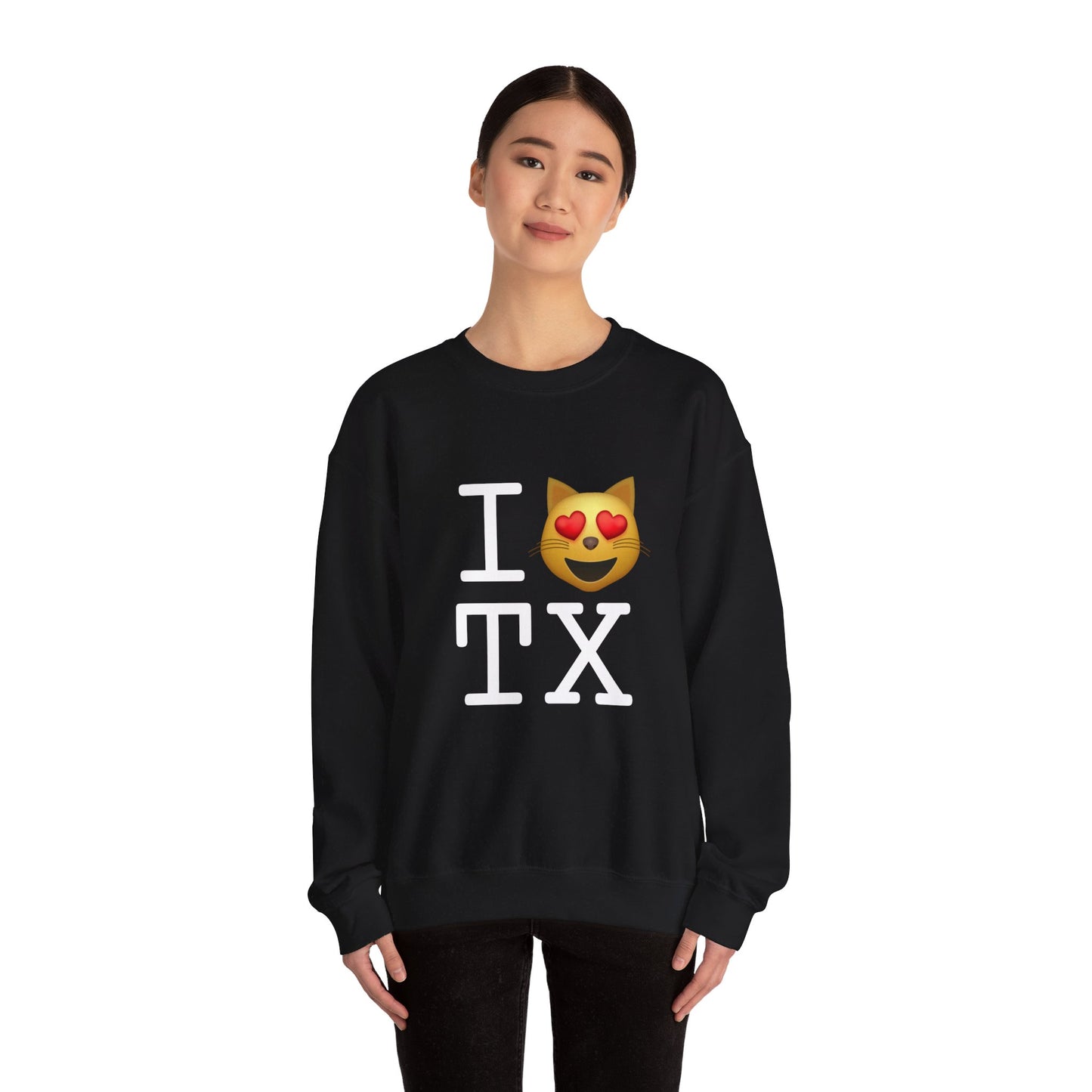 "I'm a Cat that Loves Texas" Sweatshirt