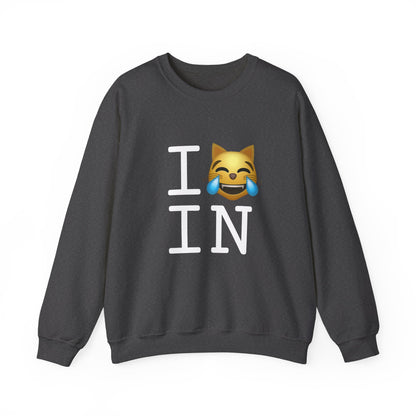 "I'm Laughing like a Cat at Indiana" Sweatshirt