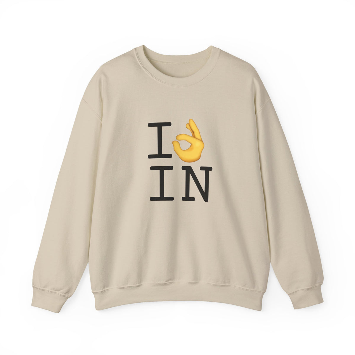 "I'm OK with Indiana" Sweatshirt