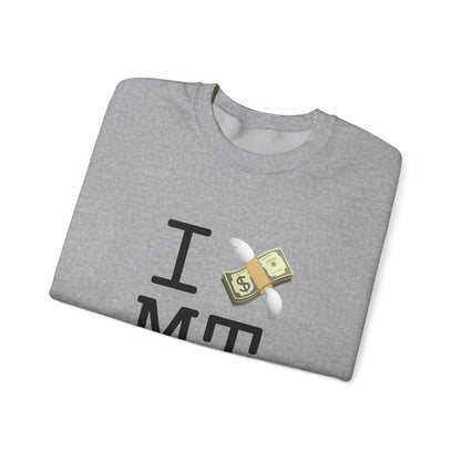 "I Lose Money in Montana" Sweatshirt