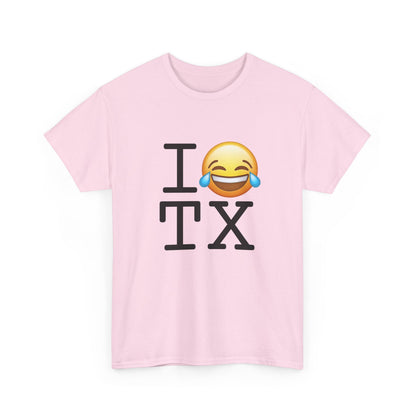 "I'm Laughing at Texas" Tee